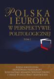 Polska i Europa w perspektywie politologicznej. Autor: Wojnicki Jacek, Miecznikowska Justyna. Dadada.pl Okładka książki Polska i Europa w perspektywie politologicznej