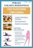 Porady lek. rodzinnego.Odchudzanie Ćwiczenia. Autor: Opracowanie zbiorowe. Dadada.pl Okładka książki Porady lek. rodzinnego.Odchudzanie Ćwiczenia