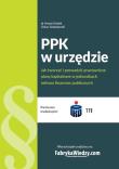 PPK w urzędzie.. Autor: Kolek Antoni, Sobolewski Oskar. Dadada.pl Okładka książki PPK w urzędzie.