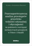 Okładka książki Prawnoporównawcza analiza przestępstw przeciwko wolności seksualnej i obyczajowości