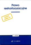 Prawo restrukturyzacyjne. Autor: Opracowanie zbiorowe. Dadada.pl Okładka książki Prawo restrukturyzacyjne