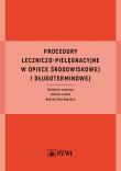 Okładka książki Procedury leczniczo-pielęgnacyjne w opiece środowiskowej i długoterminowej