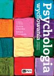Psychologia wychowania. Wybrane problemy. Autor: Hanna Liberska (red.), Trempała Janusz. Dadada.pl Okładka książki Psychologia wychowania. Wybrane problemy