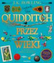 Quidditch przez wieki. Autor: Rowling J.K.. Dadada.pl Okładka książki Quidditch przez wieki