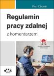 Regulamin pracy zdalnej z komentarzem. Autor: Ciborski Piotr. Dadada.pl Okładka książki Regulamin pracy zdalnej z komentarzem