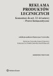 Reklama produktów leczniczych. Autor: Joanna Dziurowicz Katarzyna Czyżewska. Dadada.pl Okładka książki Reklama produktów leczniczych