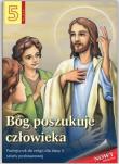 Religia SP 5 podr. Bóg poszukuje człowieka w.2020. Autor: Stanisław Łabendowicz. Dadada.pl Okładka książki Religia SP 5 podr. Bóg poszukuje człowieka w.2020