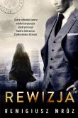 Rewizja (pocket). Autor: Remigiusz Mróz. Dadada.pl Okładka książki Rewizja (pocket)