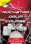 Rockstar Drum Course + CD. Autor: Rowaj J. Parker. Dadada.pl Okładka książki Rockstar Drum Course + CD