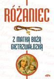 Różaniec z Matką Bożą Gietrzwałdzką. Autor: Robert Kowalewski. Dadada.pl Okładka książki Różaniec z Matką Bożą Gietrzwałdzką