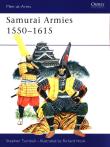 Samurai Armies 1550-1615. Autor: Turnbull Stephen. Dadada.pl Okładka książki Samurai Armies 1550-1615