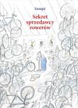 Sekret sprzedawcy rowerów. Autor: Jean-Jacques Sempé. Dadada.pl Okładka książki Sekret sprzedawcy rowerów