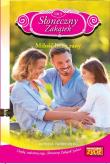 Okładka książki Słoneczny zakątek Tom 51 Miłość leczy rany