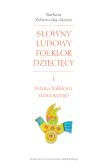 Okładka książki Słowny ludowy folklor dziecięcy
