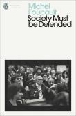 Society Must Be Defended. Autor: Foucault Michel. Dadada.pl Okładka książki Society Must Be Defended