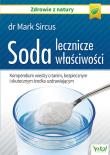 Soda – lecznicze właściwości. Kompendium wiedzy o tanim, bezpiecznym i skutecznym środku uzdrawiającym wyd. 2020. Autor: Dr Mark Sircus. Dadada.pl Okładka książki Soda – lecznicze właściwości. Kompendium wiedzy o tanim, bezpiecznym i skutecznym środku uzdrawiającym wyd. 2020