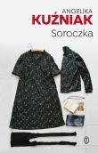 Soroczka. Autor: Angelika Kuźniak. Dadada.pl Okładka książki Soroczka