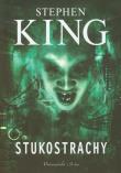 Okładka książki Stukostrachy - Stephen King
