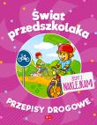 Okładka książki Świat przedszkolaka. Przepisy drogowe