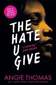 The Hate U Give. Autor: ANGIE THOMAS. Dadada.pl Okładka książki The Hate U Give