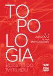 Okładka książki Topologia - notatki do wykładu