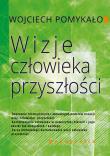 Okładka książki Wizje człowieka przyszłości