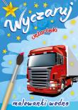Wyczaruj ciężarówki. Malowanki wodne. Autor: WYDAWNICTWO SKRZAT. Dadada.pl Okładka książki Wyczaruj ciężarówki. Malowanki wodne