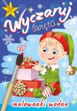 Wyczaruj święta. Malowanki wodne. Elf. Autor: Opracowanie zbiorowe. Dadada.pl Okładka książki Wyczaruj święta. Malowanki wodne. Elf
