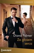 Za głosem serca. Autor: Palmer Diana. Dadada.pl Okładka książki Za głosem serca