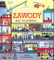 Zawody bez tajemnic. Książka z okienkami. Autor: Lara Bryan, Wesley Robbins. Dadada.pl Okładka książki Zawody bez tajemnic. Książka z okienkami