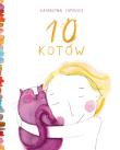 10 kotów. Autor: Samosiej Katarzyna. Dadada.pl Okładka książki 10 kotów