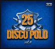 25 lat Disco Polo vol.4 CD. Autor:   Praca zbiorowa. Dadada.pl Okładka książki 25 lat Disco Polo vol.4 CD