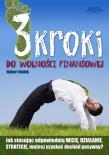 3 kroki do wolności finansowej. Autor: Dudek Hubert. Dadada.pl Okładka książki 3 kroki do wolności finansowej
