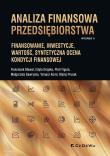 Analiza finansowa przedsiębiorstwa.. Finansowanie,. Autor: Bławat Franciszek, Drajska Edyta, Figura Piotr. Dadada.pl Okładka książki Analiza finansowa przedsiębiorstwa.. Finansowanie,