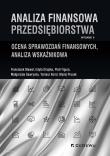 Analiza finansowa przedsiębiorstwa. Autor: Bławat Franciszek, Drajska Edyta, Figura Piotr. Dadada.pl Okładka książki Analiza finansowa przedsiębiorstwa