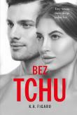 Bez tchu. Rozchwiani. Tom 5. Autor: Figaro K.A.. Dadada.pl Okładka książki Bez tchu. Rozchwiani. Tom 5