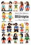 Bliźnięta. Autor: Sitkiewicz Piotr i Paweł. Dadada.pl Okładka książki Bliźnięta