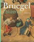 Okładka książki Bruegel Zbliżenia