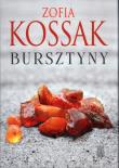 Bursztyny. Autor: Kossak Zofia. Dadada.pl Okładka książki Bursztyny