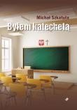 Byłem katechetą. Autor: Michał Szkatuła. Dadada.pl Okładka książki Byłem katechetą