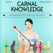 Carnal Knowledge: Sex Education You Didn't Get in School. Autor: Renstrom Elizabeth. Dadada.pl Okładka książki Carnal Knowledge: Sex Education You Didn't Get in School