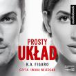 CD MP3 Prosty układ. Autor: Figaro K.A.. Dadada.pl Okładka książki CD MP3 Prosty układ