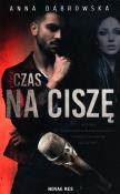 Czas na ciszę. Autor: Beata Anna Dąbrowska. Dadada.pl Okładka książki Czas na ciszę