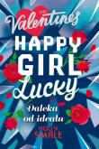 Daleka od ideału. Happy Girl Lucky. Autor: Holly Smale. Dadada.pl Okładka książki Daleka od ideału. Happy Girl Lucky