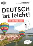 Okładka książki Deutsch ist leicht. Arbeitsbuch A1/A1+
