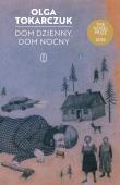 Dom dzienny, dom nocny. Autor: Olga Tokarczuk. Dadada.pl Okładka książki Dom dzienny, dom nocny