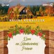 Dom na Niedźwiedziej Polanie. Audiobook. Autor: Halina Kowalczuk. Dadada.pl Okładka książki Dom na Niedźwiedziej Polanie. Audiobook