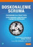 Doskonalenie Scruma. Przewodnik dla praktyków. Autor: Stephanie Ockerman, Simon Reindl. Dadada.pl Okładka książki Doskonalenie Scruma. Przewodnik dla praktyków