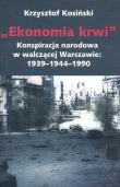 Ekonomia krwi. Autor: Kosiński Krzysztof. Dadada.pl Okładka książki Ekonomia krwi