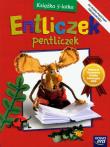 Entliczek Pentliczek 1 książka 5-latka. Autor:   Praca zbiorowa. Dadada.pl Okładka książki Entliczek Pentliczek 1 książka 5-latka